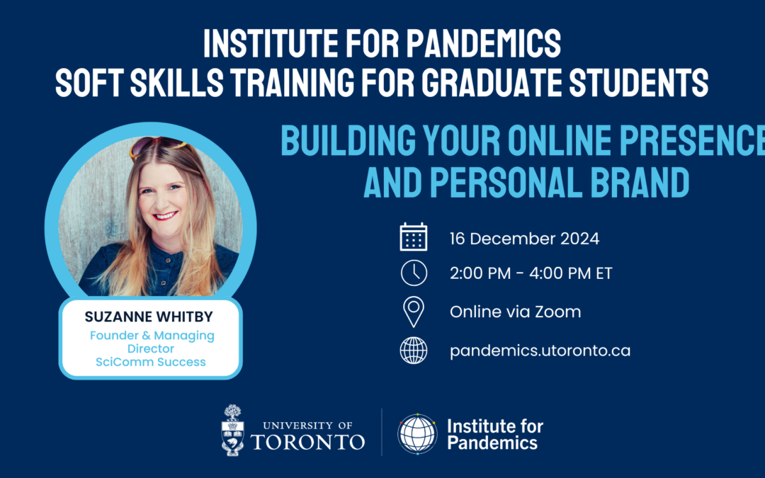 Soft Skills Training for Graduate Students: Building Your Online Presence and Personal Brand