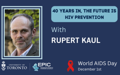 Pre-exposure prophylaxis has emerged as a powerful strategy to deal with HIV burden, but challenges remain: a Q&A with Rupert Kaul